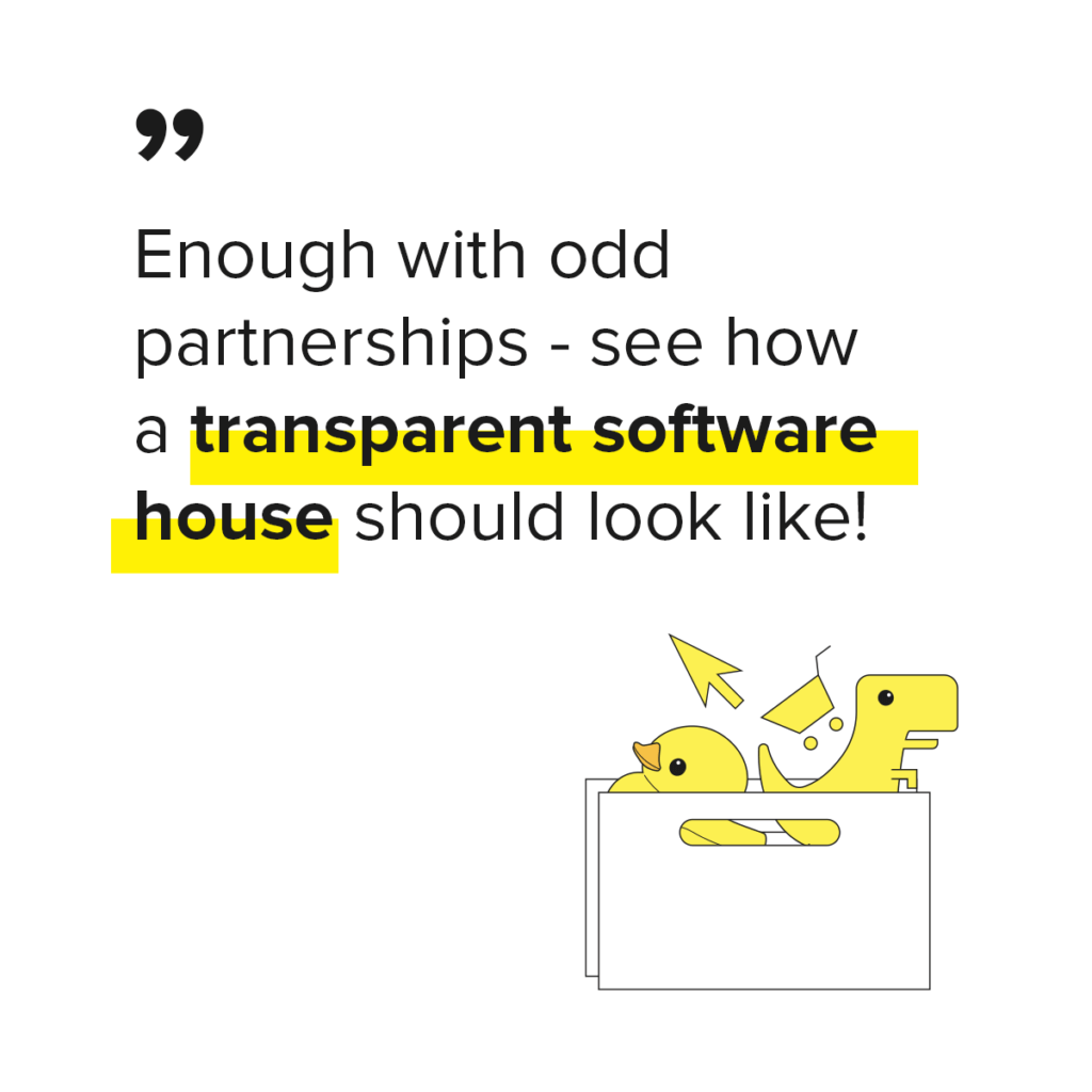 Transparent partnership in software development